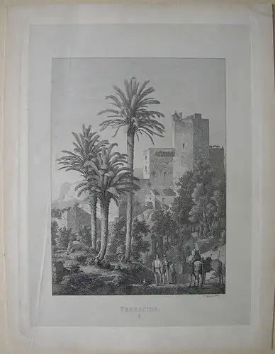 Terracina Italia Latium Orig. Kupferstich China Carl Ferd. Sprosse (1819-1874)