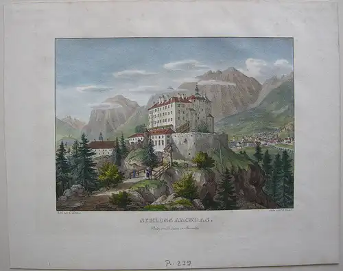 Schloss Amras Innsbruck Tirol Österreich Orig. Farblithografie Gustav Kraus 1836