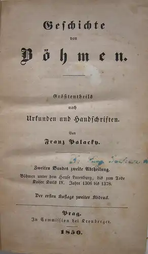 Franz Placky Geschichte von Böhmen 3 Bände Habeder Prag 1847-1851 Tschechien