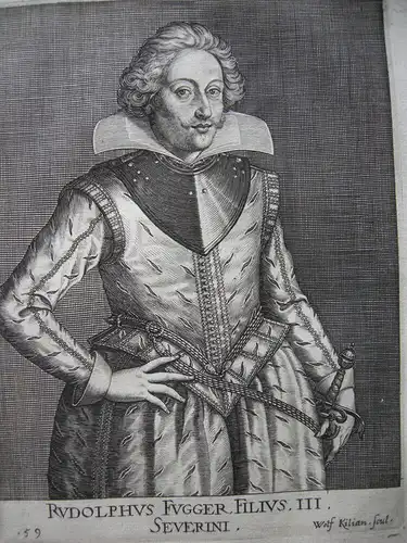 Rudolph Fugger (1589-1616) Sohn von Severin Fugger Orig Kupferstich 1620