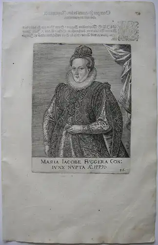 Maria Jacobe Fugger (1562-1588) Tochter von Octav Fugger Orig Kupferstich 1620