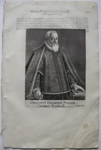 Philipp Eduard Fugger (1546-1618) Sohn von Georg Fugger Orig Kupferstich 1620