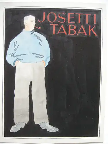 Egon Krause (XIX/XX. Jh.) Entwurf Werbeplakat Josetti Tabak Orig Aquarell 1920