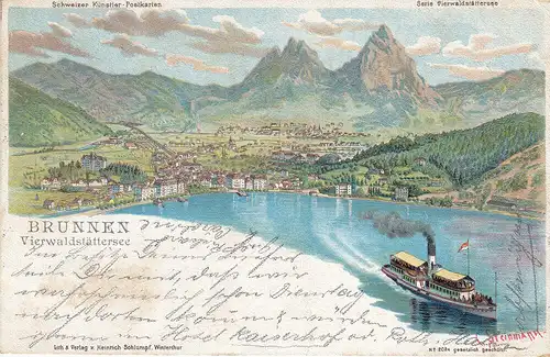 Ak Brunnen Vierwaldstätter See Künstlerkarte Litho gelaufen 1901 Schweiz