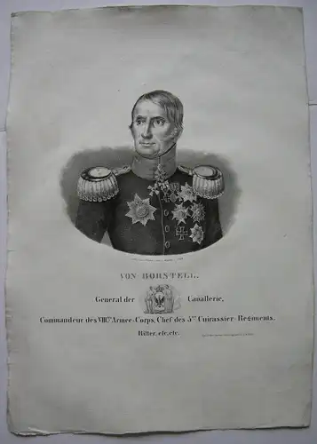 von Borstell (1773-1844) Kavallerie General Orig Lithografie um 1825