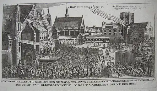 Hinrichtung Jan van Oldenbarnevelt Den Haag 1619 Orig Kupferstich 1800