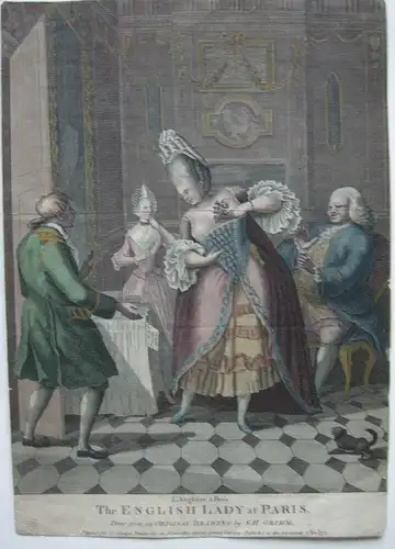 Karikatur The English Lady at Paris kolor. Orig Kupferstich 1771 S. H. Grimm