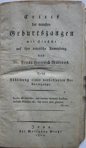 Franz H. Martens Critik der neuesten Geburtszangen Gynäkologie Jena 1800