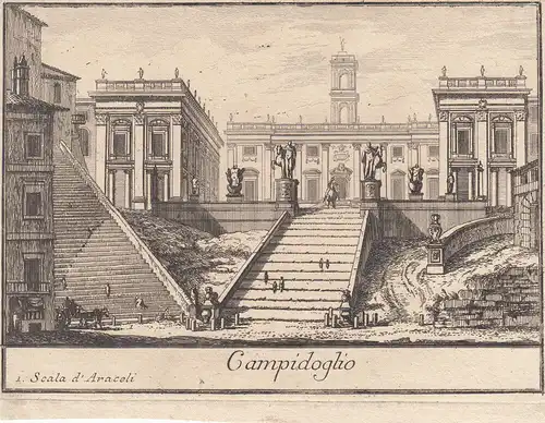 Rom Roma Scala d'Aracoeli Campidoglio Orig Kupferstich 1700 Italia Italien