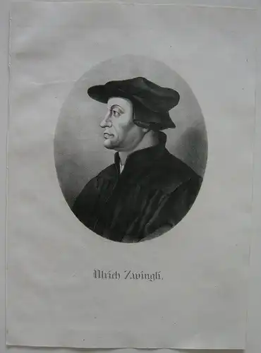 Ulrich Zwingli (1484-1531) Theologe Reformator Orig Lithografie Stöhr 1825