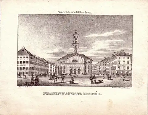 Gustav Kraus Protestantische Kirche München Litho 1835