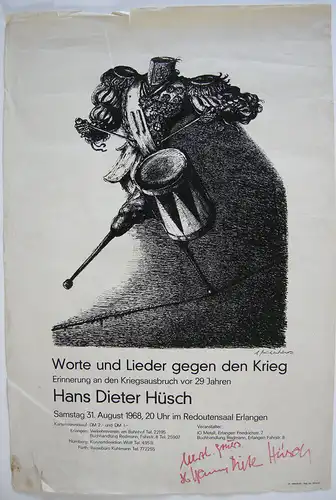 Hans Dieter Hüsch Worte gegen Krieg Plakat A. Paul Weber Widmung signiert 1968