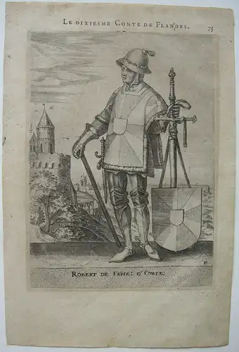 Robert le Frison (1033-1093) Graf v Flandern Orig Kupferstich Pieter Balten 1580