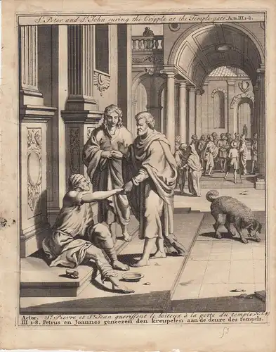 Petrus Johannes heilen Krüppel vor Tempel Bibel Orig Kupferstich 1710