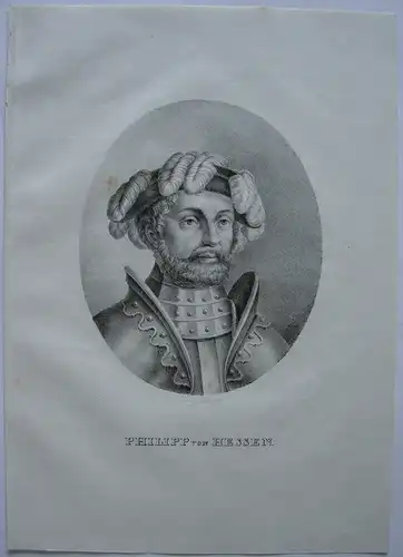 Philipp I. von Hessen (1504-1567)  Landgraf Reformator Orig Lithografie 1825