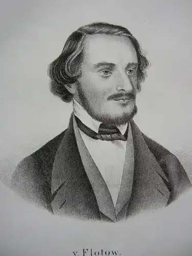 Friedrich von Flotow (1812-1883) deutscher Opernkomponist Orig. Lithografie 1850