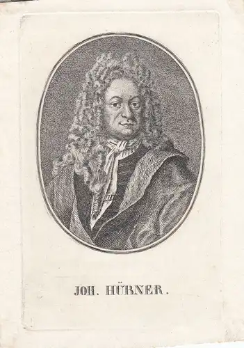 Johann Hübner (1668-1731) deutscher Schriftsteller Lehrer Orig Kupferstich 1780