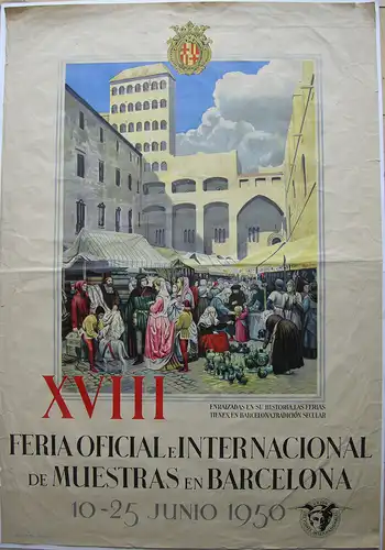 Plakat Cartel XVIII. Feria de Muestras Barcelona 1950 Orig. Lithografie