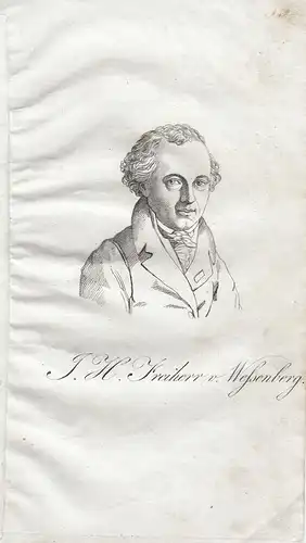 J. H. Frhr v Wessenberg (1774-1860) dt katholischer Theologe Orig Radierung 1840