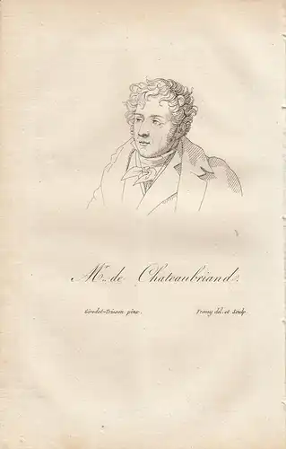 F. Chateaubriand (1768-1848) Franz. Schriftsteller Politiker Orig Radierung 1822
