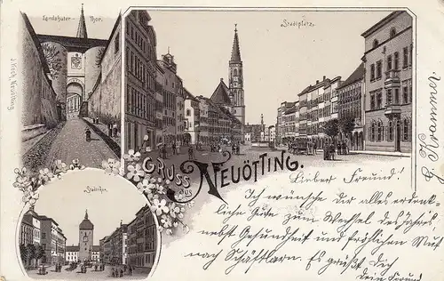 AK Neuötting Landshuter Tor Stadtplatz Stadttor Litho Bayern gel 1899
