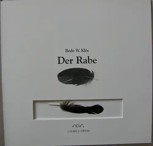 Bodo W. Klös Der Rabe Vorzugsausgabe signierte Orig. Radierung 1997