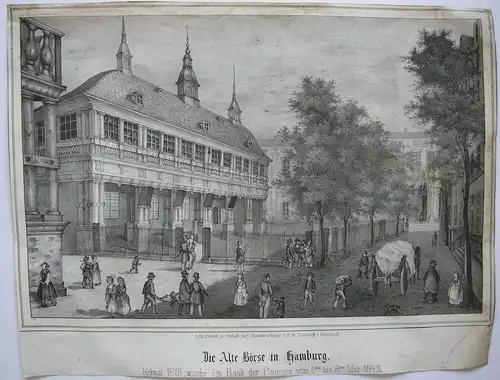 Hamburg Alte Börse vor dem Brand von 1842 Orig. Lithografie um 1850