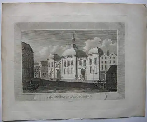 Rotterdam Börse Stock Exchange Niederlande  Kupferstich 1808 Holland Eastgate