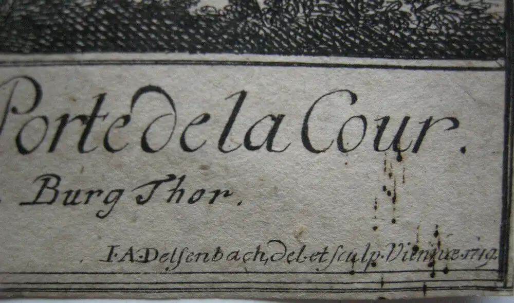 Joh Ad Delsenbach (1687-1765) Wien 2 Ansichten vom Burg- und Schotten-Thor 1719 7