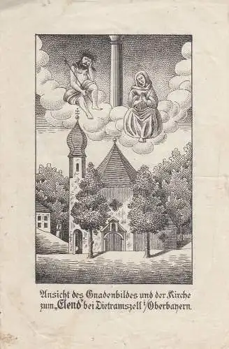 Gnadenbild und Kirche zum Elend Dietramszell Lithografie 1900 Gebet