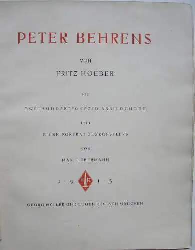 Peter Behrens Architektur Portrait Max Liebermann München Georg Müller 1913