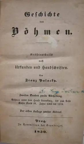 Franz Placky Geschichte von Böhmen 3 Bände Habeder Prag 1847-1851 Tschechien