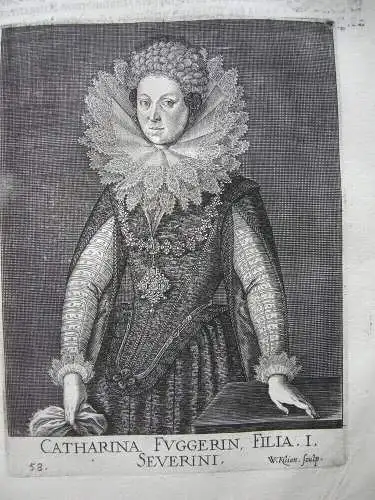 Catharina Fugger (*1587) Tochter von Severin Fugger Orig Kupferstich 1620