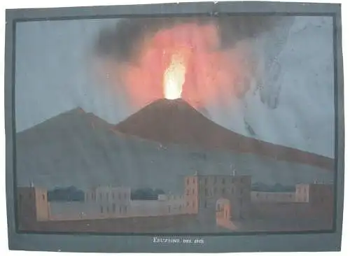 Eruzione di Vesuvio 1813 Orig. Gouache ca. 1880 Neapel Napoli  Italia Vesuv 