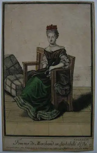 Nicolas Arnoult (XVII) Femme de Marchand kolor Orig Kupferstich 1687