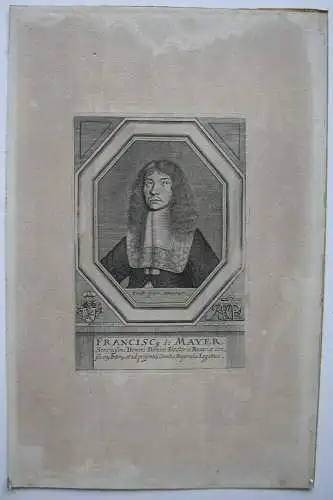 Portrait Franz von Mayer Bayerischer Gesandter Reichstag 1663 Kupferstich Somer