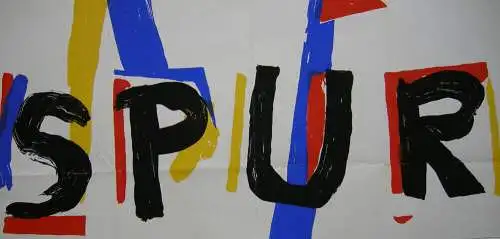 Plakat Gruppe SPUR Serigrafie Zimmer Prem Fischer Sturm 1965 van de Loo