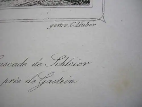 Schleierfall bei Gastein Salzburg Orig. Stahlstich C. Huber 1847