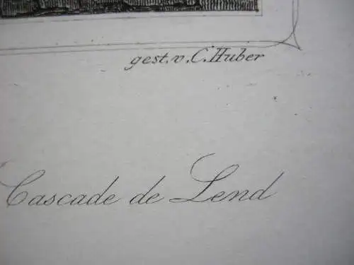 Lender Wasserfall Kitzlochklamm Salzburg Orig. Stahlstich C. Huber 1847