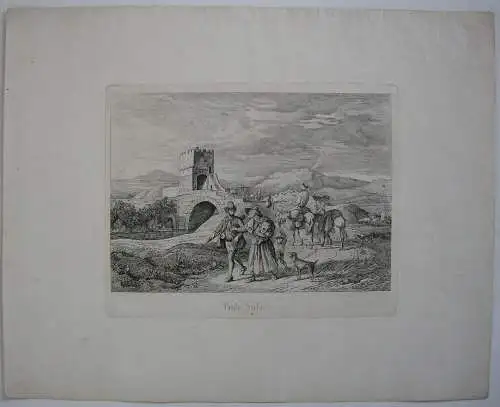 Ludwig Richter (1803-1884) Ponte Salaro Italia Roma Orig Radierung 1831