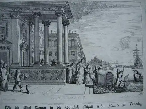 Melchior Küsel (1626-1683) Venedig Edeldamen vor Gondel Radierung 1671