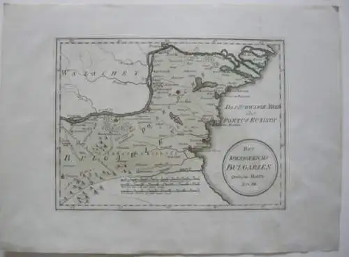 Bulgarien Östliche Hälfte  Kolor Orig Kupferstichkarte Reilly 1791  