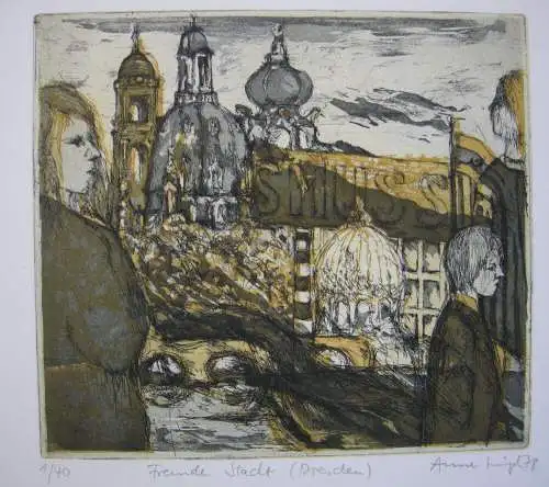 Anne Häupl (1943) Fremde Stadt (Dresden) Orig Farbradierung signiert 1978