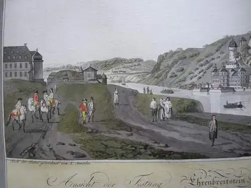 Koblenz Festung Ehrenbreitstein aquarellierte Umrissradierung Ziegler 1798 