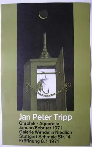 Jan Peter Tripp (1945) Ausstellungsplakat Grafik Aquarelle Stuttgart 1971 sign