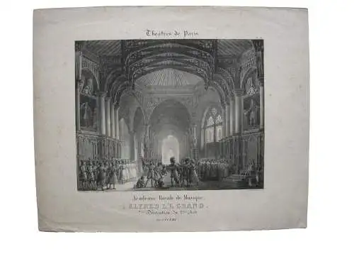 Paris Academie Royale de Musique Alfred Le Grand Lithographie Engelmann 1840