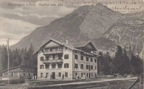 AK Oberleutasch Tirol Gasthof zum See gelaufen 1912 Innsbruck