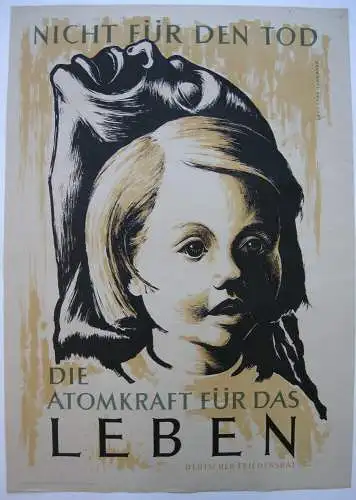 Plakat Atomkraft für das Leben DDR Politplakat Entwurf Grohmann-Schumann 1960