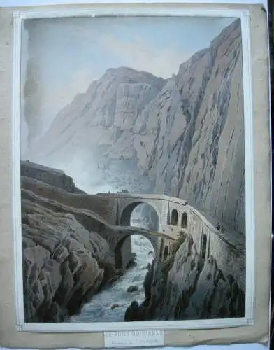 Le Pont du Diable Gothard Teufelsbrücke Orig Farblithografie 1830 Schweiz Uri