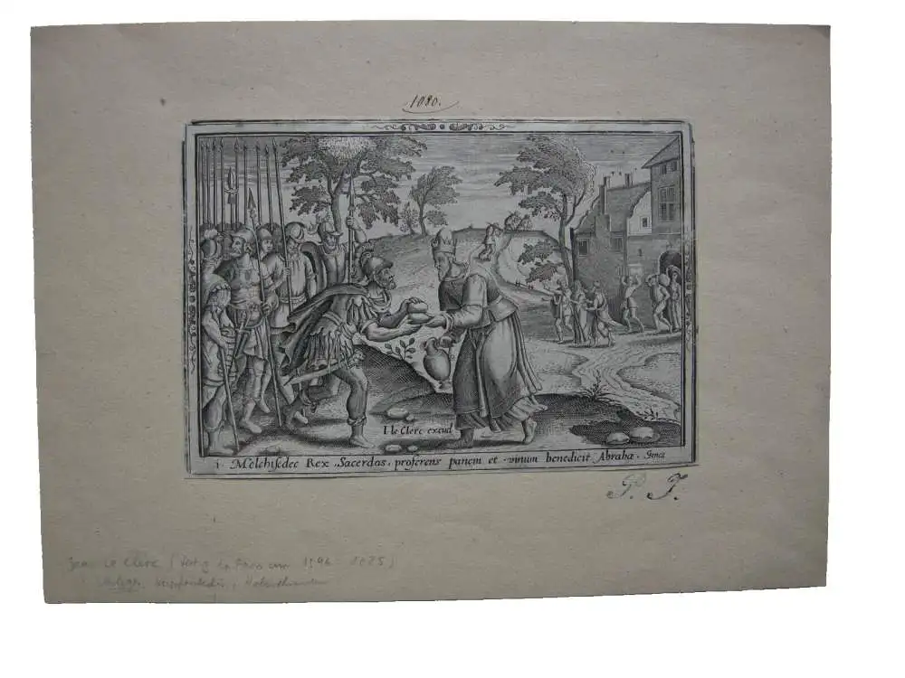 Jean le Clerc (1568-1633)  Melchisedek Brot Wein segnet Abrah Radierung 1600/20 0